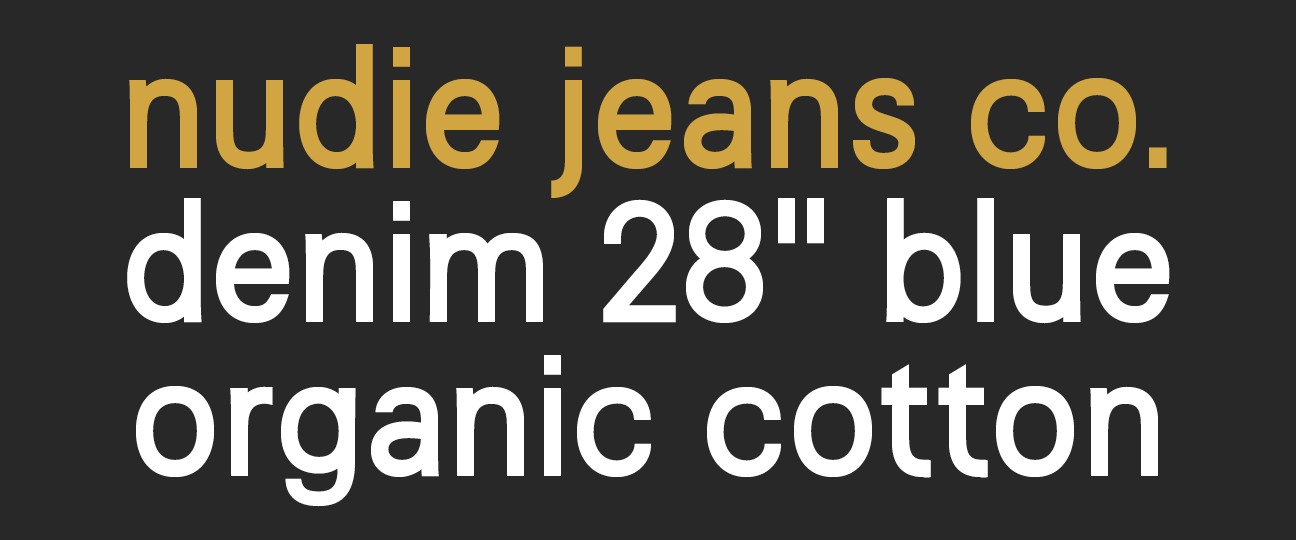 Nudie Jeans headline
